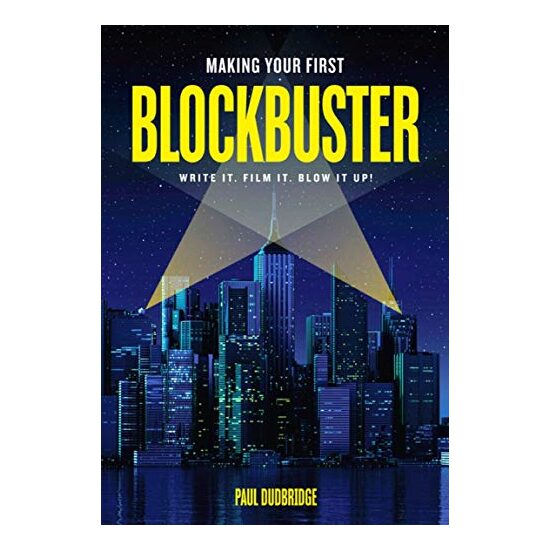 Making Your First Blockbuster