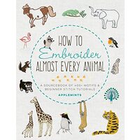 How to Embroider Almost Every Animal
