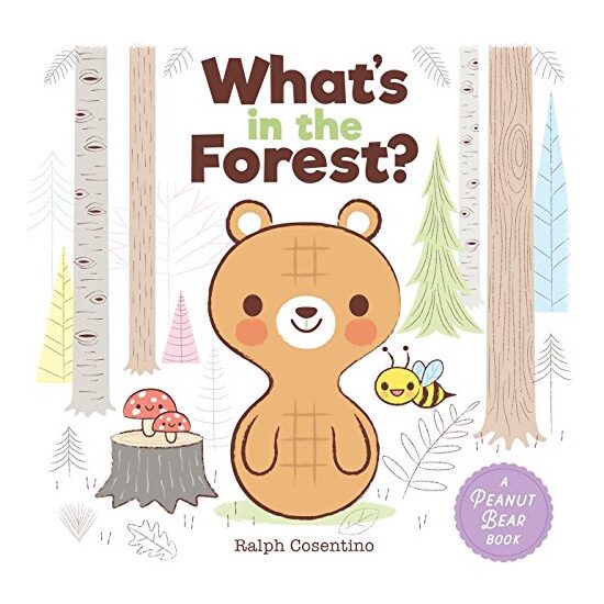 Peanut Bear: What's in the Forest?