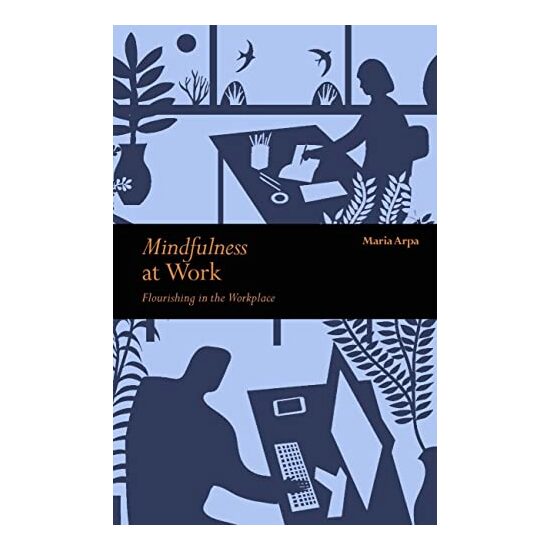Mindfulness at Work