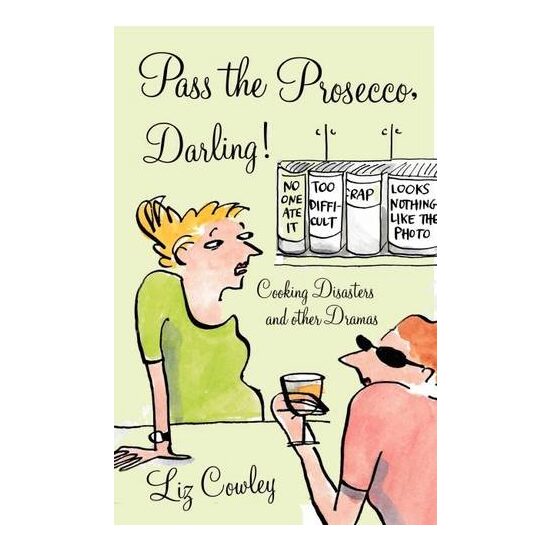 Pass Me the Prosecco, Darling!