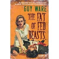 The Fat of Fed Beasts