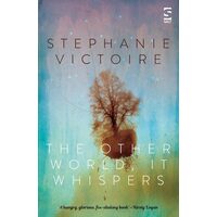 The Other World, It Whispers