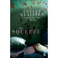 Squeeze,  Lesley Glaister