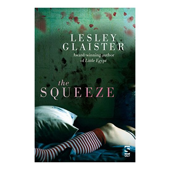 Squeeze, Lesley Glaister