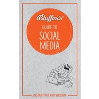 Bluffer's Guide to Social Media