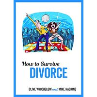 How to Survive Divorce
