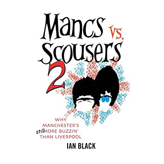 Mancs Vs Scousers 2 And Scousers Vs Mancs 2 - Imagine 1