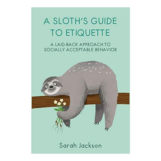 Sloth's Guide to Etiquette - Imagine 1