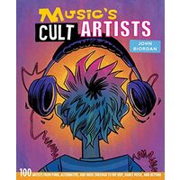 Music's Cult Artists