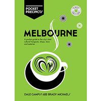 Melbourne Pocket Precincts, Dale Campisi, Brady Michaels