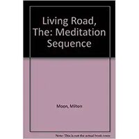 The Living Road