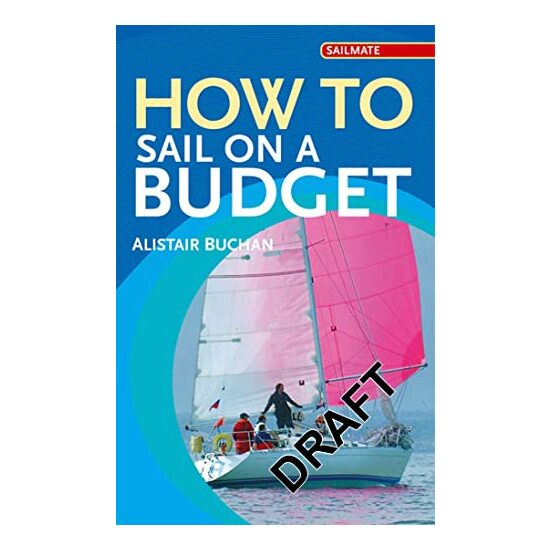 How to Sail on a Budget, Alastair Buchan