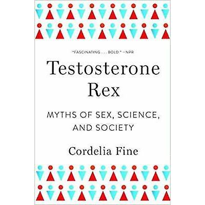 Testosterone Rex, Cordelia Fine - Imagine 1