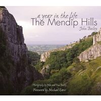 A Year in the Life of the Mendip Hills
