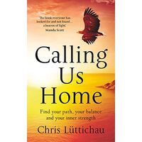 Calling Us Home