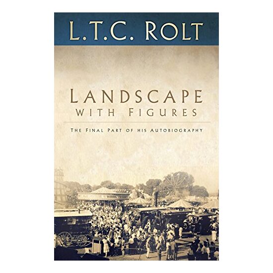 Landscape with Figures: the Final Part of His Autobiography