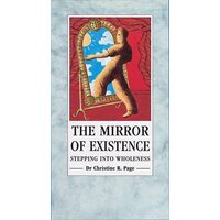 The Mirror of Existence