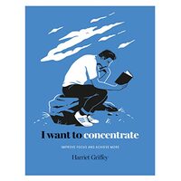 I Want to Concentrate