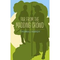 Far from the Madding Crowd