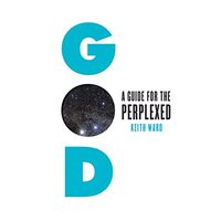 God : A Guide for the Perplexed