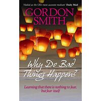 Why Do Bad Things Happen?