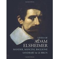 Lives of Adam Elsheimer