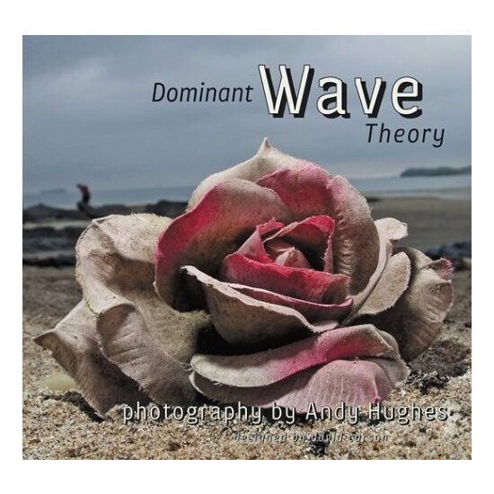Dominant Wave Theory