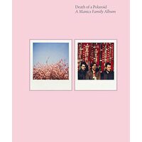 Death of a Polaroid