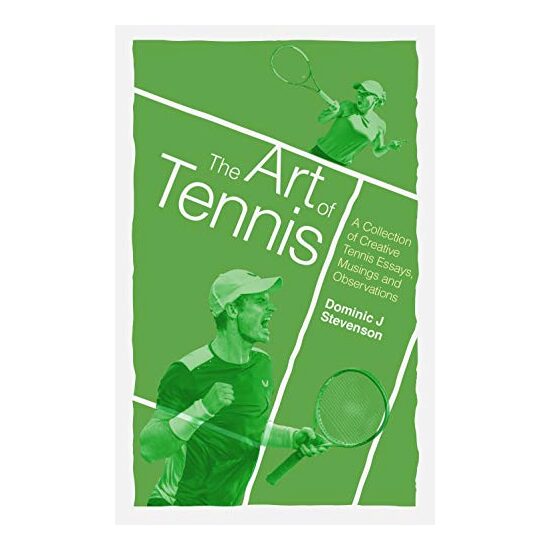 The Art of Tennis