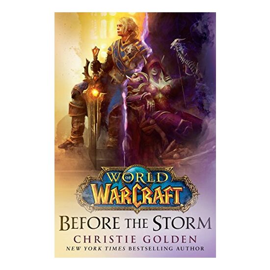 World of Warcraft, Before the Storm, Christie Golden