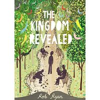 The Kingdom Revealed