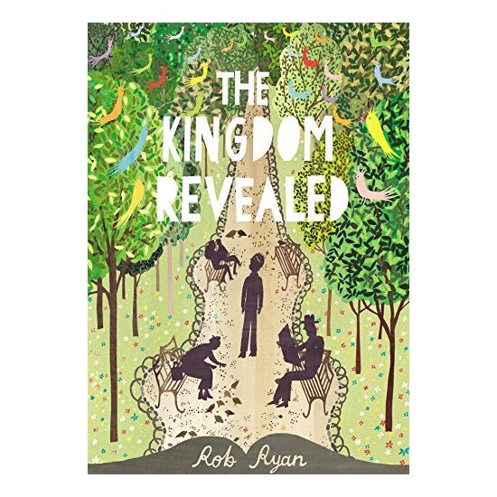 The Kingdom Revealed