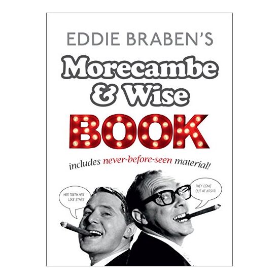 Eddie Brabens Morecambe And Wise Book - Imagine 1