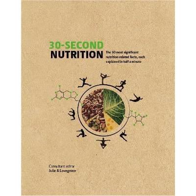30-Second Nutrition, Julie Lovegrove