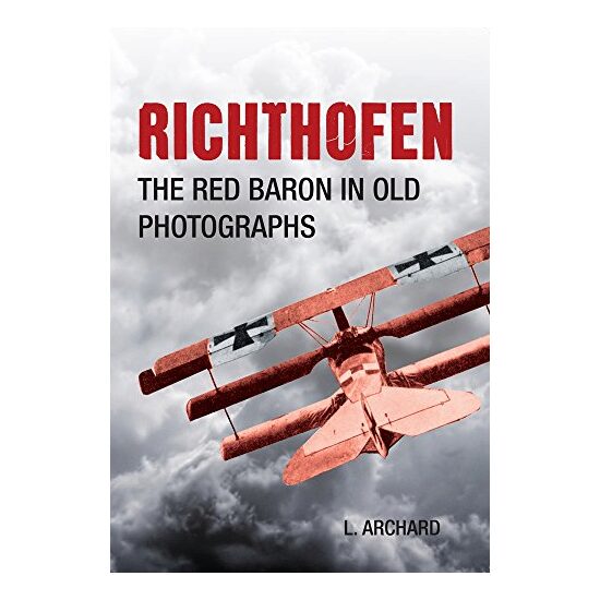 Richthofen, L. Archard
