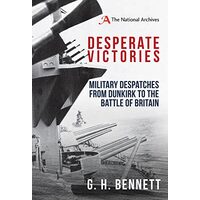 Desperate Victories, G. H. Bennett