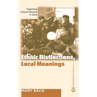 Ethnic Distinctions, Local Meanings