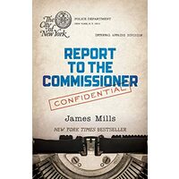 Report to the Commissioner