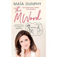 The M Word