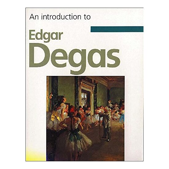 Degas (Introduction to Art) - Imagine 1