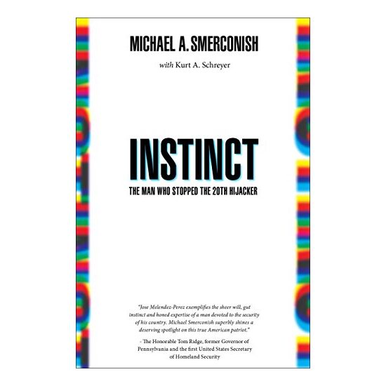 Instinct : The Man Who Stopped the Hijacker