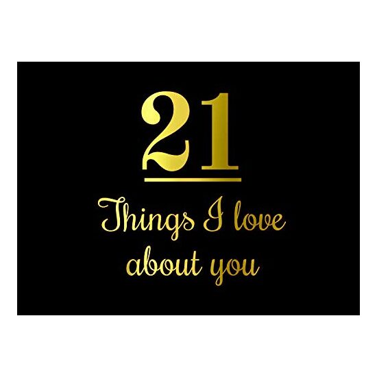 21 Things I Love about You