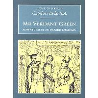 Mr Verdant Green: Adventures of an Oxford Freshman