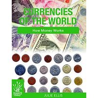 Currencies of the World