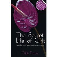 The Secret Life of Girls, Chloe Thurlow