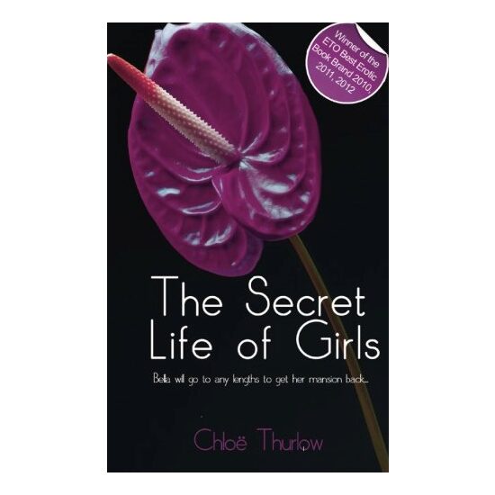 The Secret Life of Girls, Chloe Thurlow