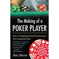 The Making of a Poker Player