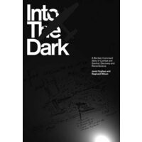 Into the Dark, Janet Hughes, Reginald Wilson