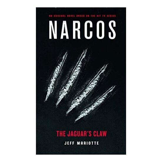 Narcos: The Jaguar's Claw